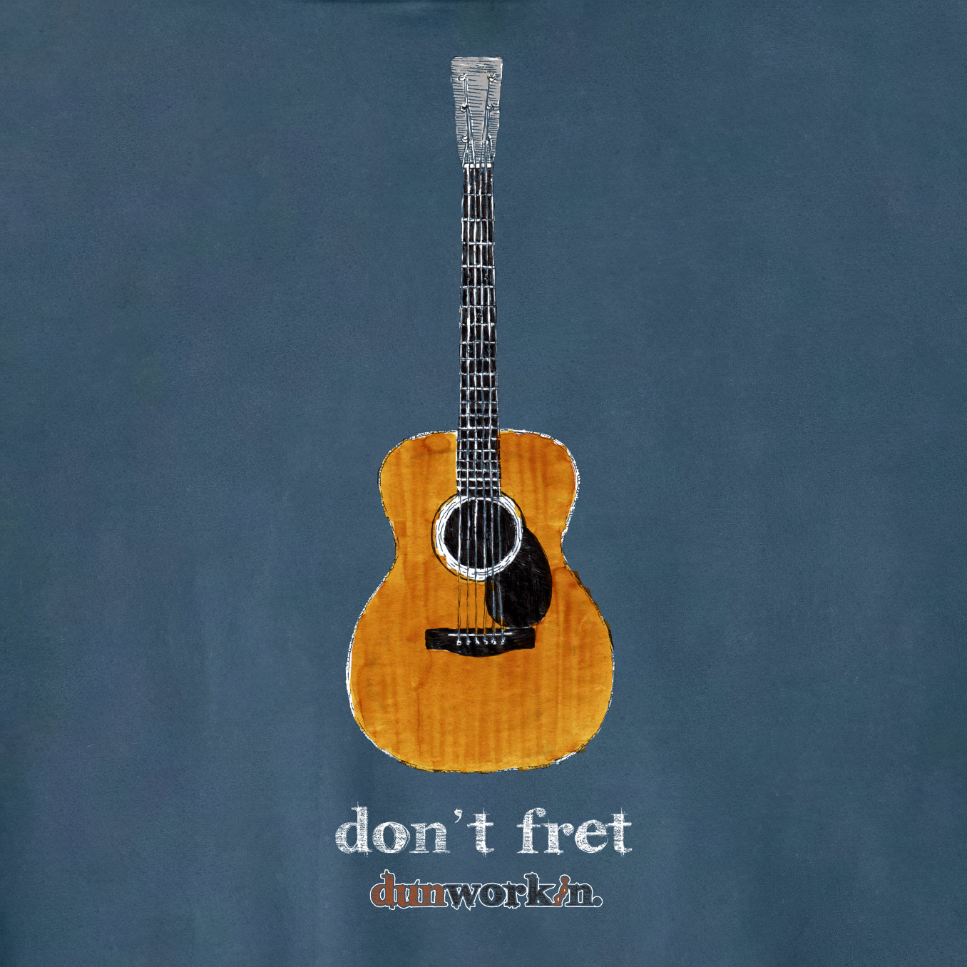 Don't Fret  Unisex fleece Hoodie - dunworkin 