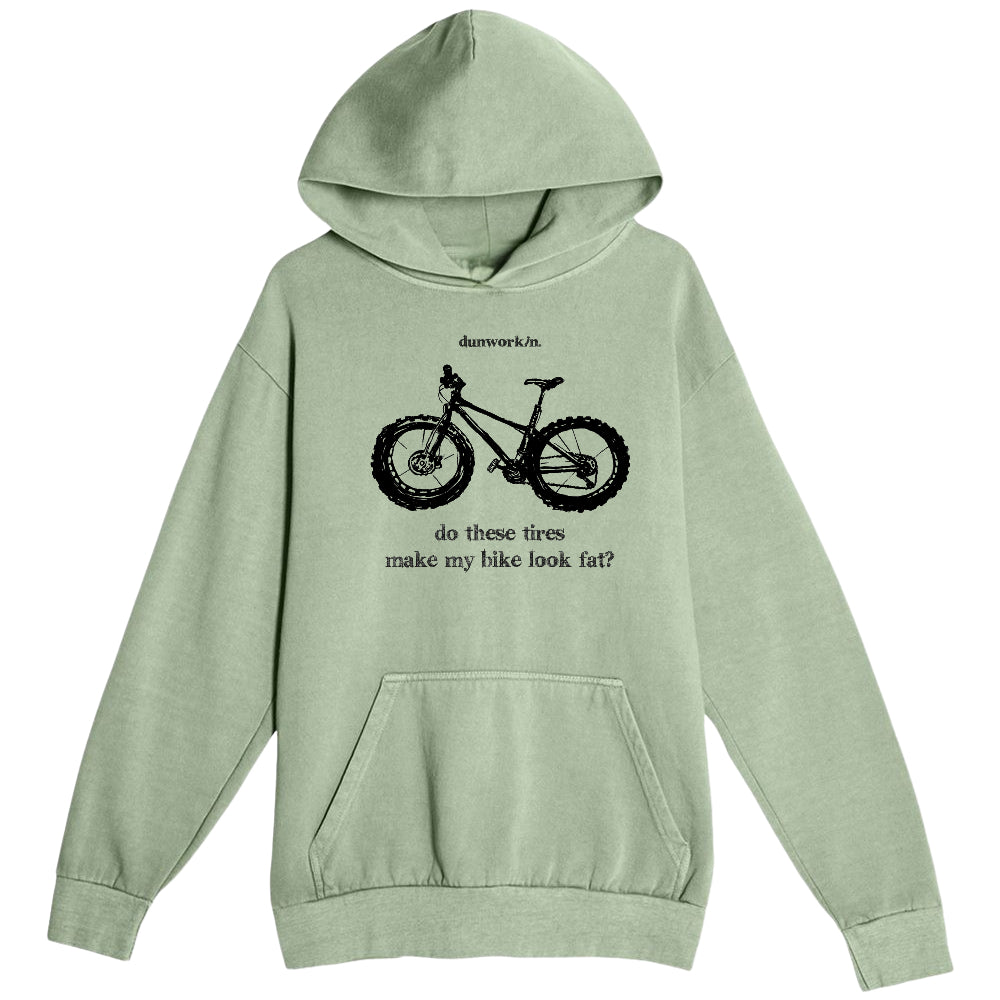 Do These Tires Make My Bike Look Fat Unisex Fleece Hoodie - dunworkin 