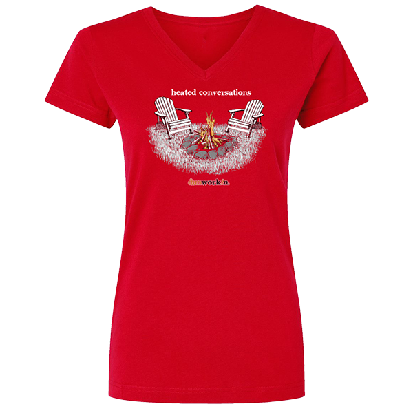 Heated Conversations Bonfire Womens V neck - dunworkin 