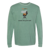 Smokin The Good Stuff Mens Long Sleeve Tee