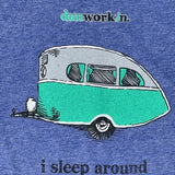 I Sleep Around Unisex Lightweight Cotton/Poly Blend SS Tee