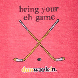 Bring Your EH Game Men's Short Sleeve  Hockey Tee - dunworkin 