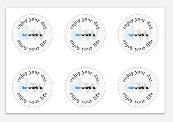 Sticker Dunworkin 6 x 1.5" round Sticker packet.