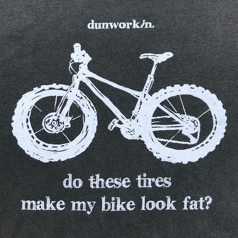 Do These Tires Make MyBike Look Fat Unisex Lightweight Cotton/Poly Blend SS Tee