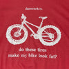 Do These Tires Make My Bike Look Fat ? Women's V-neck SS Tee